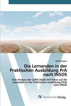 portada Die Lernenden in der Praktischen Ausbildung PrA nach INSOS (in German)