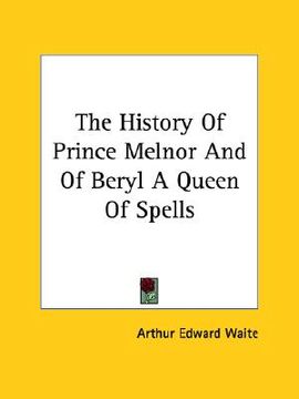 portada the history of prince melnor and of beryl a queen of spells