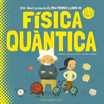 portada El meu Primer Llibre de Física Quàntica (in Catalá)