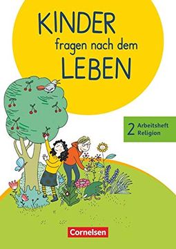 portada Kinder Fragen Nach dem Leben - Neuausgabe 2018: 20 Schuljahr - Arbeitsheft Religion (en Alemán)