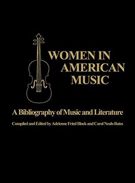 portada Women in American Music: A Bibliography of Music and Literature 