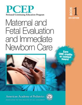 portada Pcep Book 1: Maternal and Fetal Evaluation and Immediate Newborn Care: Volume 1 (in English)