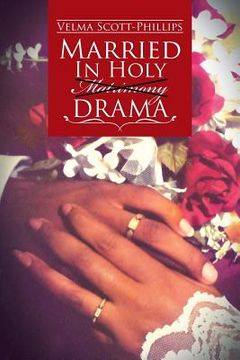 portada Married in Holy Matrimony Drama (en Inglés)