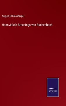 portada Hans Jakob Breunings von Buchenbach (en Alemán)