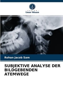 portada Subjektive Analyse Der Bildgebenden Atemwege (in German)