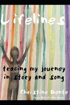 portada Lifelines: Tracing My Journey in Story and Song