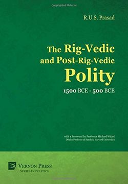 portada The Rig-Vedic and Post-Rig-Vedic Polity (1500 BCE-500 BCE)