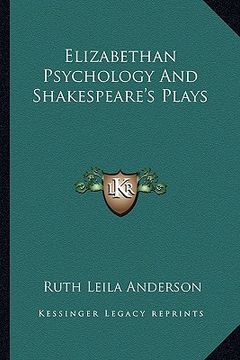 portada elizabethan psychology and shakespeare's plays (in English)
