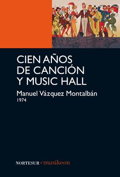portada Cien Años de Canción y Music Hall (Musikeon) (in Spanish)