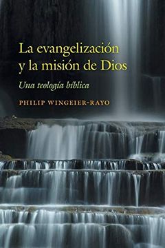 portada La Evangelización y la Misión de Dios: Una Teología Bíblica