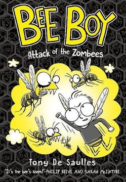 portada Bee Boy: Attack of the Zombees (Bee Boy 2) (en Inglés)