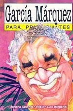 portada García Márquez para principiantessustituto isbn 987-906570 (Coleccion Primeros Pasos en la Ciencia)