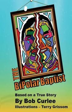 portada The Bipolar Baptist (en Inglés)
