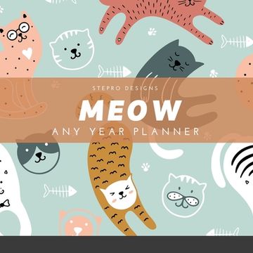 portada Meow Any Year Planner (en Inglés)