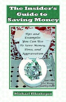 portada the insider's guide to saving money (en Inglés)