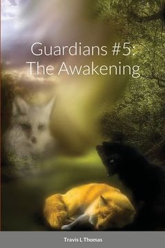 portada Guardians #5: The Awakening