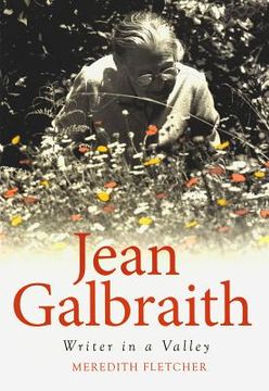 portada Jean Galbraith: Writer in a Valley (en Inglés)