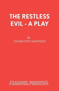 portada The Restless Evil - A Play (en Inglés)