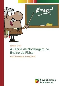 portada A Teoria da Modelagem no Ensino de Física: Possibilidades e Desafios (Portuguese Edition)