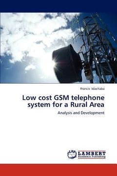 portada low cost gsm telephone system for a rural area (en Inglés)