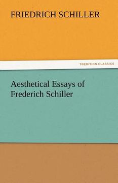 portada aesthetical essays of frederich schiller