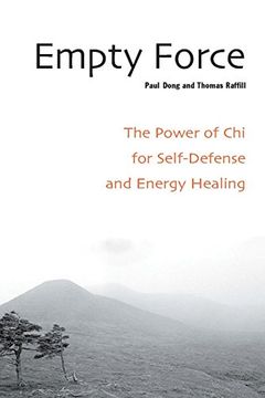 portada Empty Force: The Power of chi for Self-Defense and Energy Healing (en Inglés)