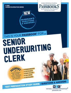 portada Senior Underwriting Clerk (C-2987): Passbooks Study Guide Volume 2987 (en Inglés)