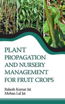 portada Plant Propagation And Nursery Management For Fruit Crops 