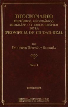 portada Diccionario Histórico, Geográfico,Biográfico y Bibliográfico de la Provincia de Ciudad Real