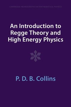 portada An Introduction to Regge Theory and High Energy Physics (Cambridge Monographs on Mathematical Physics) (in English)