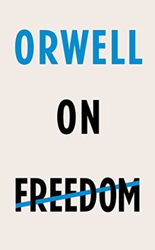 portada Orwell on Freedom (en Inglés)