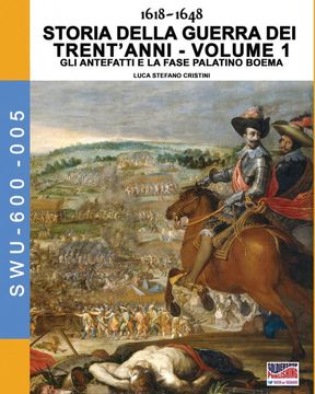 portada 1618-1648 Storia Della Guerra dei Trentanni Vol. 1 (en Italiano)