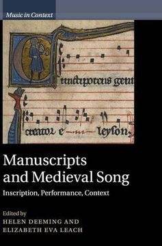 portada Manuscripts and Medieval Song (Music in Context) (en Inglés)