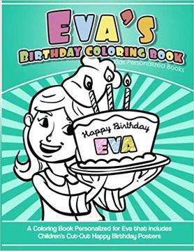portada Eva's Birthday Coloring Book Kids Personalized Books: A Coloring Book