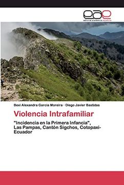 portada Violencia Intrafamiliar: "Incidencia en la Primera Infancia", las Pampas, Cantón Sigchos, Cotopaxi-Ecuador