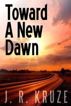 portada Toward A New Dawn (en Inglés)