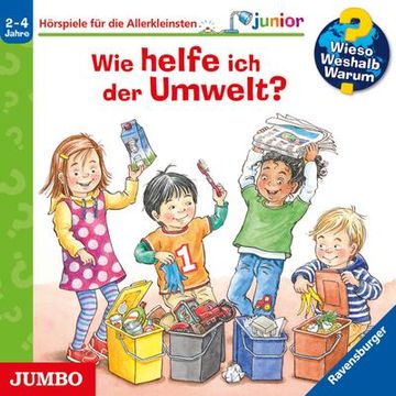 portada Wieso? Weshalb? Warum? Junior. Wie Helfe ich der Umwelt? (in German)