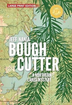 portada Bough Cutter: A Northern Lakes Mystery (John Cabrelli Northern Lakes Mysteries) (en Inglés)