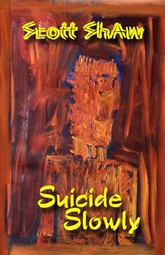portada Suicide Slowly (in English)