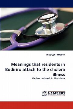 portada meanings that residents in budiriro attach to the cholera illness (en Inglés)