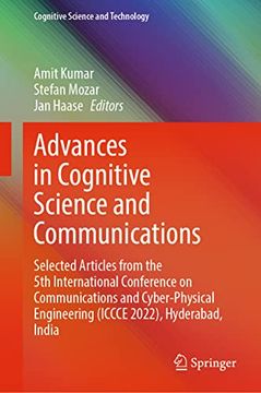 portada Advances in Cognitive Science and Communications: Selected Articles from the 5th International Conference on Communications and Cyber-Physical Enginee