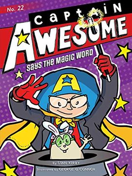 portada Captain Awesome Says the Magic Word, Volume 22 (en Inglés)
