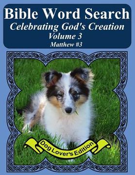 portada Bible Word Search Celebrating God's Creation Volume 3: Matthew #3 Extra Large Print (en Inglés)