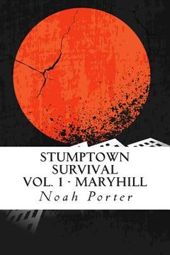 portada Stumptown Survival: Vol. 1 - Maryhill (en Inglés)