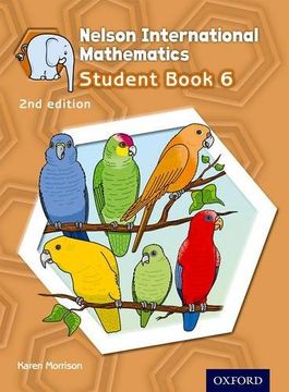 portada Nelson International Mathematics. Student's Book. Per la Scuola Elementare. Con Espansione Online: 6 (in English)