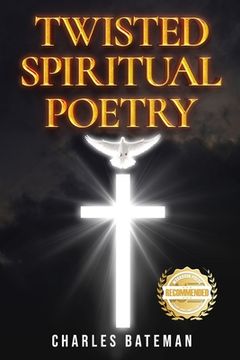 portada Twisted Spiritual Poetry (in English)
