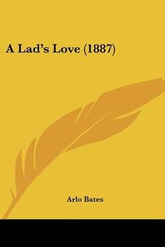 portada a lad's love (1887) (en Inglés)