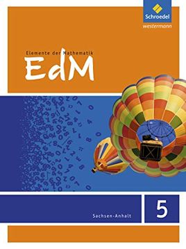 portada Elemente der Mathematik 5. Schülerband. Sekundarstufe 1. Sachsen-Anhalt (en Alemán)