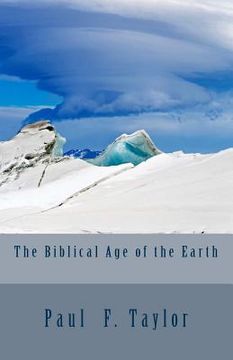 portada The Biblical Age of the Earth (en Inglés)