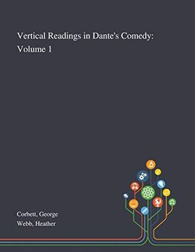 portada Vertical Readings in Dante'S Comedy: Volume 1 (in English)